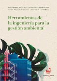 Herramientas de la ingeniería para la gestión ambiental (eBook, ePUB) Herramientas de la ingeniería para la gestión ambiental (eBook, ePUB)