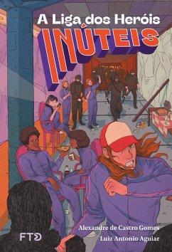 Cover A liga dos heróis inúteis (eBook, ePUB)
