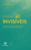 Feridas Invisíveis (eBook, ePUB)