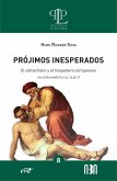 Prójimos inesperados: el samaritano y el hospedero compasivos (eBook, ePUB)