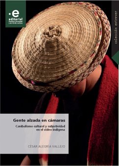 Gente alzada en cámaras (eBook, ePUB) - Alegría Vallejo, César