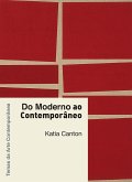 Do moderno ao contemporâneo (eBook, ePUB) Do moderno ao contemporâneo (eBook, ePUB)