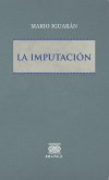 La imputación (eBook, PDF) La imputación (eBook, PDF)