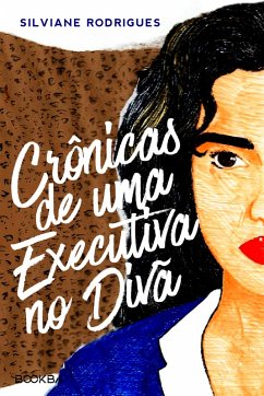 Cover Crônicas de uma Executiva no Divã (eBook, ePUB)