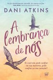 A lembrança de nós (eBook, ePUB)