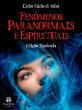 FENÔMENOS PARANORMAIS E ESPIRITUAIS... - Bild 1