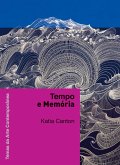 Tempo e memória (eBook, ePUB) Tempo e memória (eBook, ePUB)