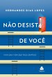 Não Desista de Você (eBook, ePUB) - Bild 1