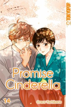 Promise Cinderella, Band 14 (eBook, ePUB) - Tachibana, Oreco