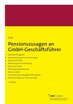 Pensionszusagen an GmbH-Geschäftsführer (eBook, PDF) - Pradl, Jürgen; Pradl, Kevin