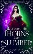 A Curse of Thorns and Slumber (Legends... - Bild 1