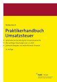 Praktikerhandbuch Umsatzsteuer (eBook, PDF) Praktikerhandbuch Umsatzsteuer (eBook, PDF)