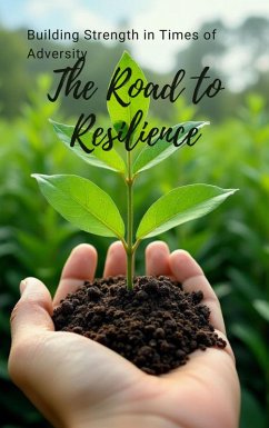 The Road to Resilience (eBook, ePUB) Cover The Road to Resilience (eBook, ePUB)