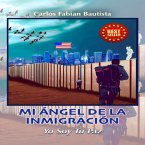 MI ANGEL DE LA INMIGRACION (eBook, ePUB)