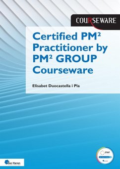 Certified PM² Practitioner by PM² GROUP Courseware (eBook, PDF) - Duocastella i pla, Elisabet