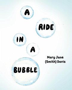 A Ride in a Bubble (eBook, ePUB) - (Smith) Davis, Mary Jane