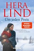 Um jeden Preis (eBook, ePUB)