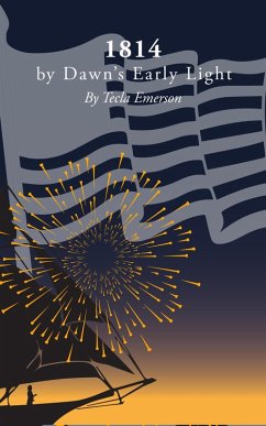 Cover 1814: by Dawn's Early Light (eBook, ePUB)