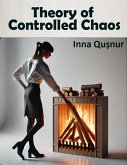 Theory of Controlled Chaos (eBook, ePUB)