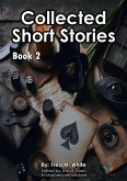 Collected Short Stories - Book2 (eBook, ePUB)