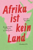 Afrika ist kein Land (eBook, ePUB) Afrika ist kein Land (eBook, ePUB)