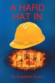 A Hard Hat in Hell (eBook, ePUB)