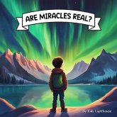 Are Miracles Real? (eBook, ePUB) Are Miracles Real? (eBook, ePUB)