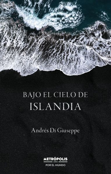 Bajo el cielo de Islandia (eBook, ePUB)