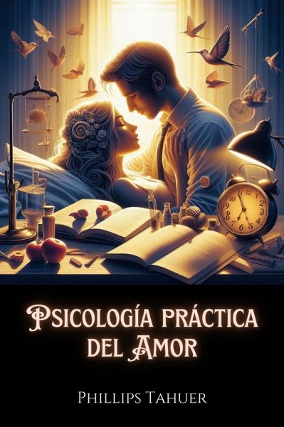 Psicología Práctica del Amor (eBook, ePUB)