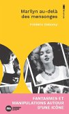 Marilyn au-delà des mensonges (eBook, ePUB)