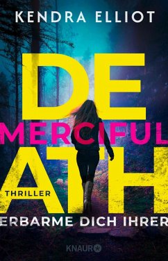 Merciful Death - Erbarme dich ihrer / Mercy Kilpatrick Bd.1 (eBook, ePUB) - Elliot, Kendra