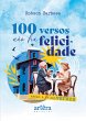 100 Versos Não há Felicidade: Amor e... - Bild 1