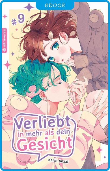 Verliebt in mehr als dein Gesicht 09 (eBook, ePUB) Verliebt in mehr als dein Gesicht 09 (eBook, ePUB)