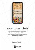 rock . paper . pixels (eBook, ePUB)