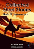 Collected Short Stories - Book19 (eBook, ePUB) Collected Short Stories - Book19 (eBook, ePUB)