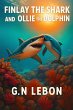 The Shark Finlay and Ollie the Dolphin... - Bild 1