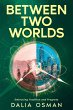 Between Two Worlds (eBook, ePUB) - Bild 1