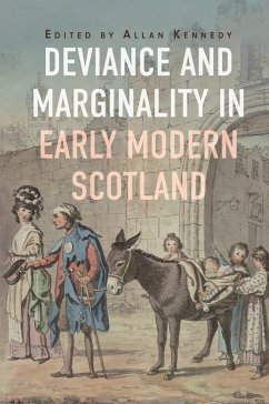 Cover Deviance and Marginality in Early Modern Scotland (eBook, ePUB)