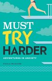 Must Try Harder (eBook, ePUB) Must Try Harder (eBook, ePUB)