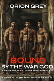 Bound by the War God: An MM Ancient Greek BDSM Erotica (Dominion of The Hoplites, #4) (eBook, ePUB)