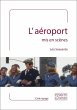 L'aéroport mis en scènes (eBook, ePUB) - Bild 1