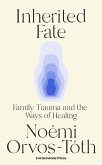 Inherited Fate (eBook, ePUB)