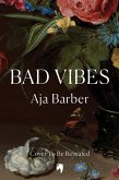 Bad Vibes (eBook, ePUB) Bad Vibes (eBook, ePUB)