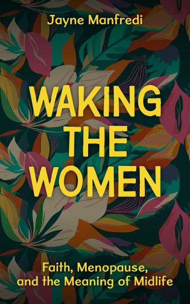 Waking the Women (eBook, ePUB) Waking the Women (eBook, ePUB)