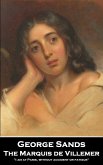 The Marquis de Villemer (eBook, ePUB) The Marquis de Villemer (eBook, ePUB)