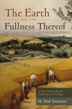 The Earth and the Fullness Thereof (eBook, ePUB)