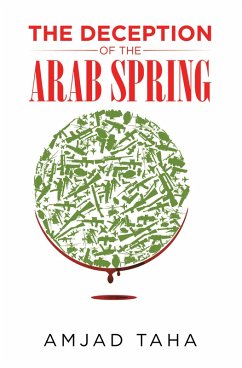 Cover The Deception of the Arab Spring (eBook, ePUB)