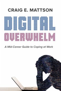 Digital Overwhelm (eBook, ePUB) Digital Overwhelm (eBook, ePUB)