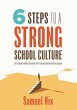 Six Steps to a Strong School Culture... - Bild 1