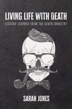 Living Life with Death (eBook, ePUB)